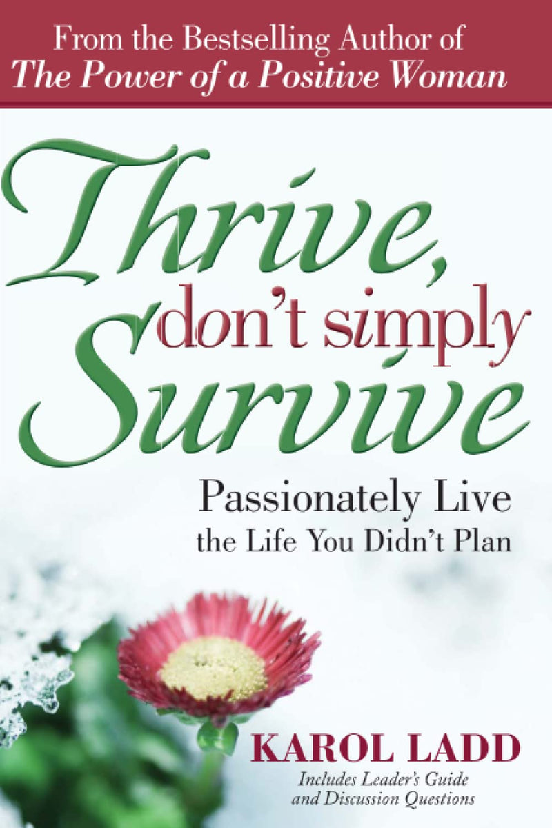 THRIVE,DONT SIMPLY SURVIVE