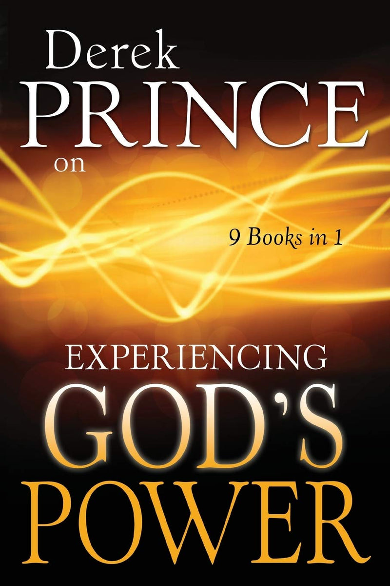 DEREK PRINCE ON EXPERIENCING GOD'S POWER