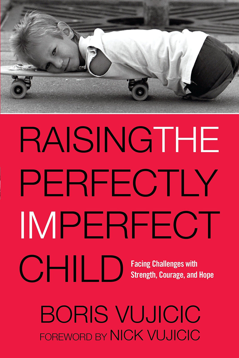 RAISING THE PERFECTLY IMPERFECT CHILD