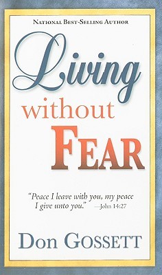 LIVING WITHOUT FEAR