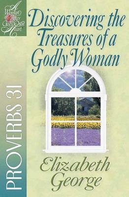 DISCOVERING THE TREASURES OF GODLY WOMAN