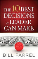 10 BEST DECISIONS A LEADER CAN MAKE