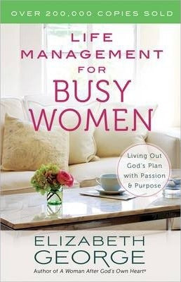 LIFE MANAGEMENT FOR BUSY WOMEN