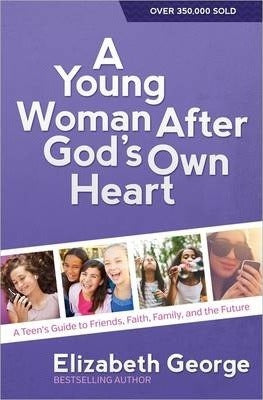 YOUNG WOMAN AFTER GOD'S OWN HEART