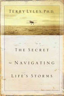 SECRET TO NAVIGATING LIFE'S STORMS