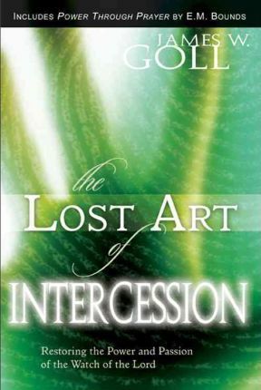 LOST ART OF INTERCESSION