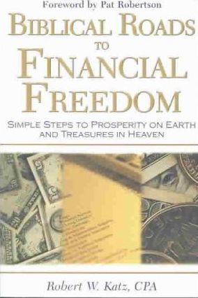 BIBLICAL ROAD TO FINANCIAL FREEDOM