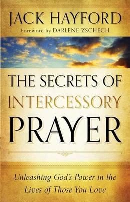 SECRETS OF INTERCESSORY PRAYER