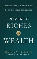 POVERTY,RICHES AND WEALTH