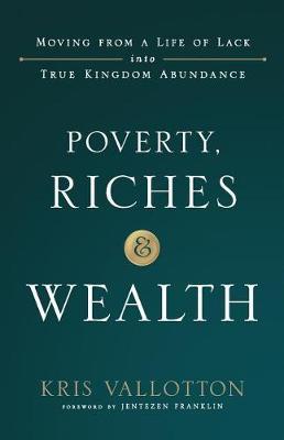 POVERTY,RICHES AND WEALTH