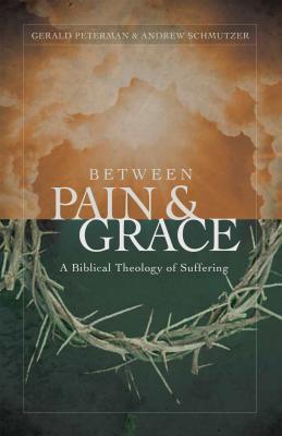 BETWEEN PAIN AND GRACE