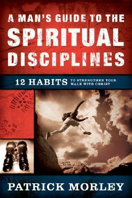 MAN'S GUIDE TO SPIRITUAL DISCIPLINE