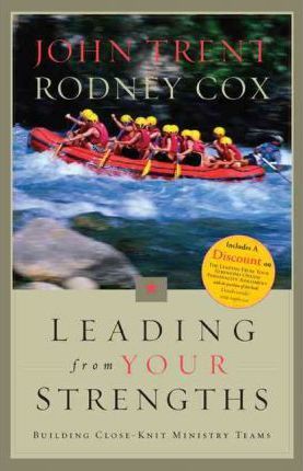 LEADING FROM YOUR STRENGTHS
