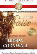 LET US PRAISE