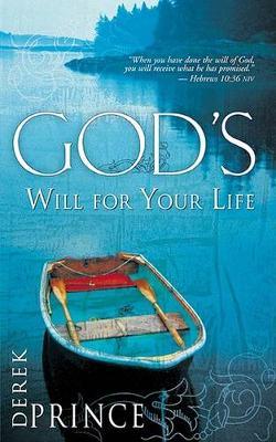 GOD'S WILL FOR YOUR LIFE
