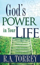 GOD'S POWER IN YOUR LIFE