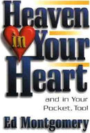 HEAVEN IN YOUR HEART AND IN YOUR POCKET, TOO
