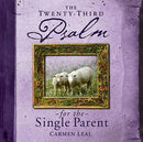 TWENTY THIRD PSALM FOR SINGLE