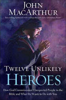 TWELVE UNLIKELY HEROES