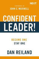 Confident Leader! : Become One, Stay One