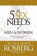 5 SEX NEEDS OF MEN AND WOMEN