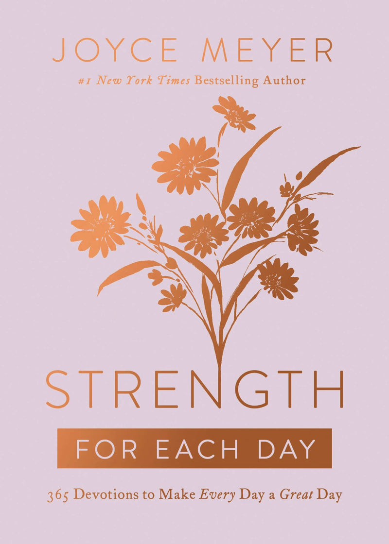 STRENGTH FOR EACH DAY