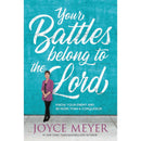 Your Battles Belong To The Lord