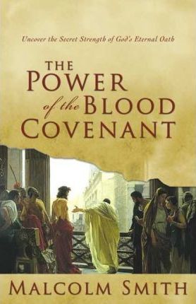 POWER OF THE BLOOD COVENANT