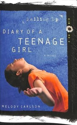 FALLING UP- Diary of a Teenage Girl