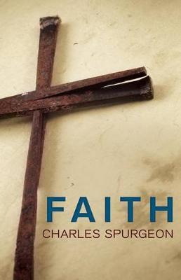 FAITH BY SPURGEON