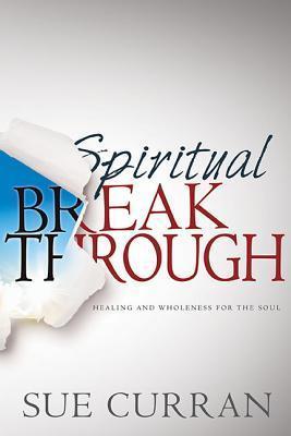 SPIRITUAL BREAKTHROUGH