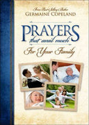 PRAYERS THAT AVAIL MUCH FOR YOUR FAMILY