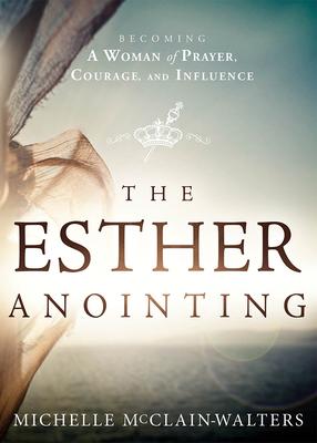 ESTHER ANOINTING