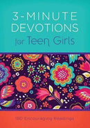 3 MINUTE DEVOTIONS FOR TEEN GIRLS