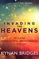 INVADING THE HEAVENS