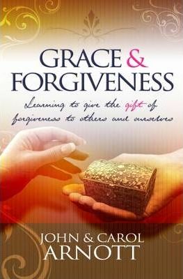 GRACE AND FORGIVENESS