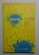 PASSION FOR LIFE