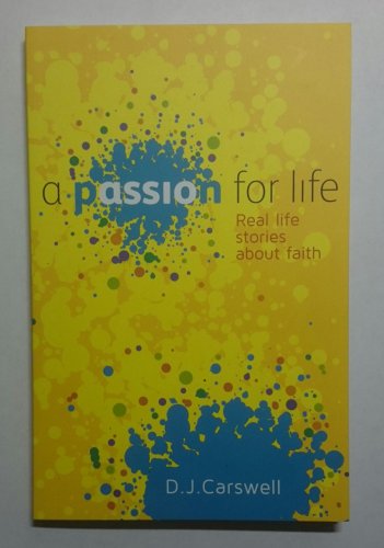 PASSION FOR LIFE