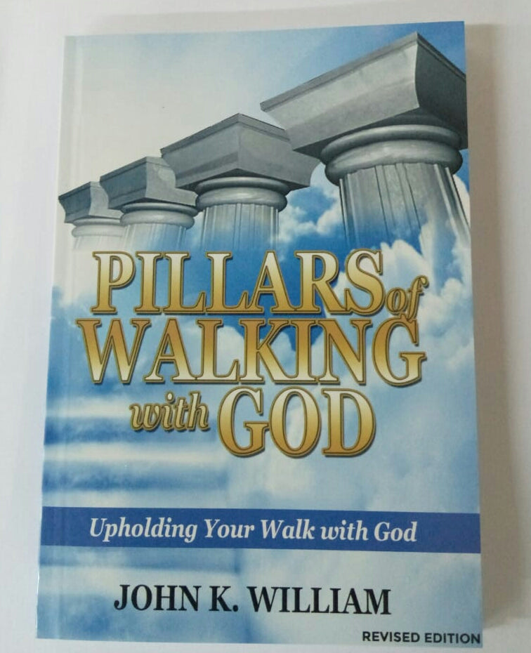 PILLARS OF WALKING WITH GOD
