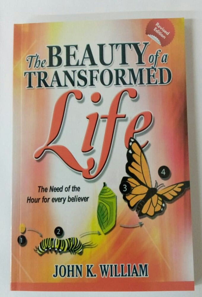 BEAUTY OF A TRANSFORMED LIFE