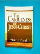 UNIQUENESS OF JESUS CHRIST