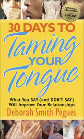 30 DAYS TO TAMING YOUR  TOUNGUE