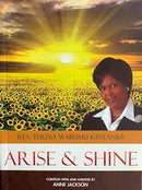 ARISE AND SHINE