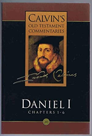 CALVIN'S OLD TESTAMENT - DANIEL Chapter 1-6